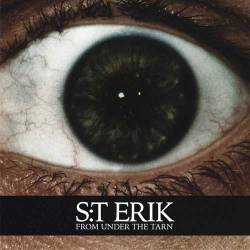 St Erik : From Under the Tarn